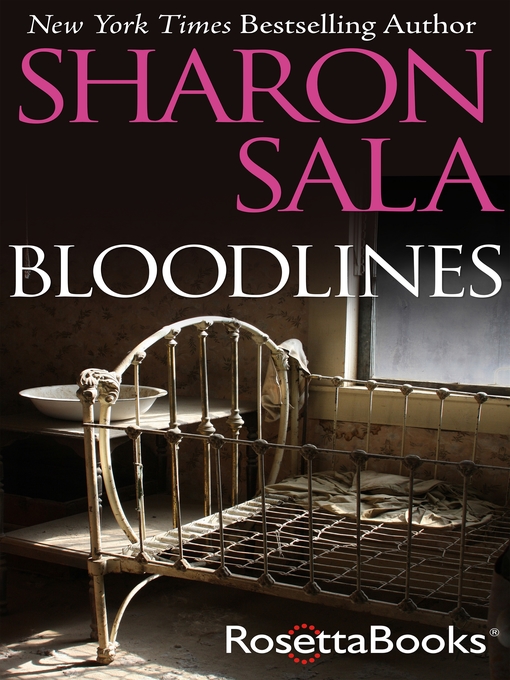 Title details for Bloodlines by Sharon Sala - Available